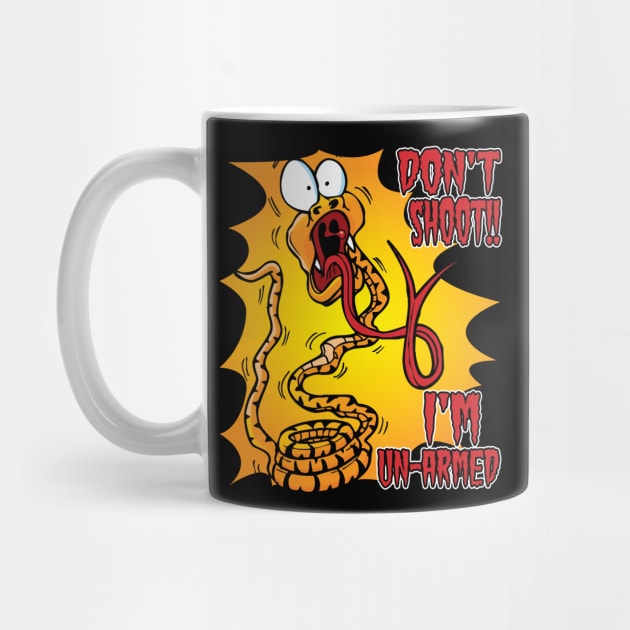 Panicking Snake "Don't Shoot. I'm Unarmed." by eShirtLabs